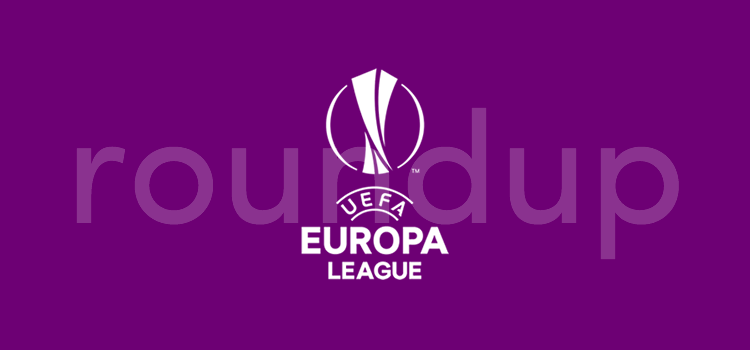 UEFA Europa League Roundup